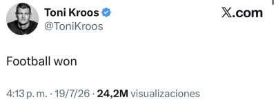 “El fútbol ganó”: el contundente mensaje de Toni Kroos tras la fi...
