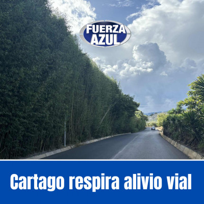 ¡Cartago respira alivio vial! 